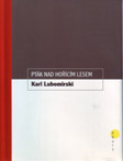 Pták Nad Horícím Lesem 
 80-7257-974-6
