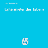 Untermieter des Lebens Lyrik
 978-3875616279
